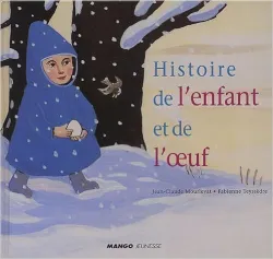 Histoire del'enfant et de l'oeuf