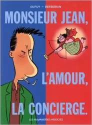 Monsieur Jean, l'amour et la concierge