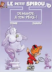 Demande à ton père!