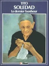 Le Dernier bonheur