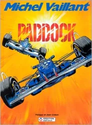 Michel Vaillant, tome 58 : Paddock