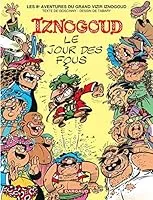 Iznogoud le jour des fous