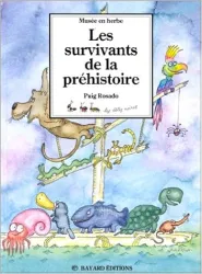 Les Survivants de la préhistoire