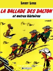 La ballade des Dalton et autres histoires