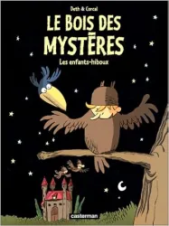 Le Bois des mystères