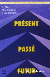 Present Passe Future