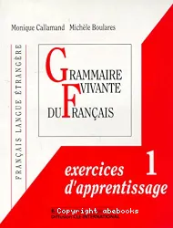 Grammaire vivante du français