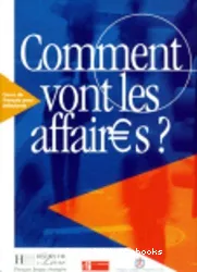 Comment vont les affaires ?