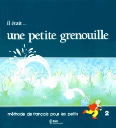 Il était ... une petit grenouille 2 (écriture)