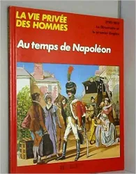 Au temps de Napoléon