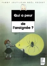 Qui a peur de l'araignée