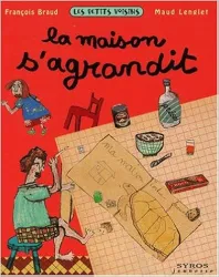 La Maison s'agrandit