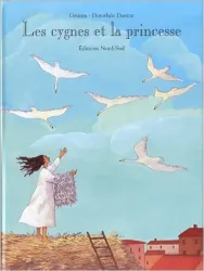 Les Cygnes et la princesse