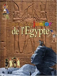 Larousse junior de l'egypte