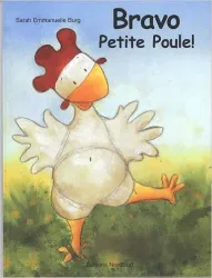 Bravo, Petite Poule !