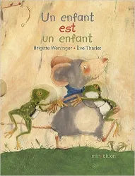 Un enfant est un enfant