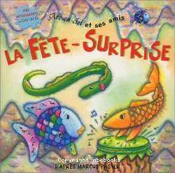 La fête surprise