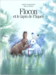 Flocon et le lapin de pâques