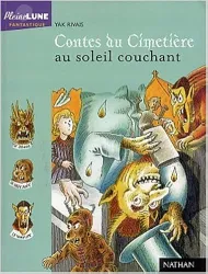 Contes du cimetière au soleil couchant