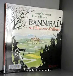 Bannibal ou L'histoire d'Albert