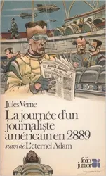 La Journée d'un journaliste américain en 2889