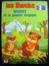 Wicket et la poudre magique