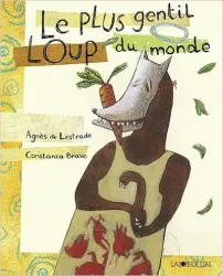 Le Plus gentil loup du monde