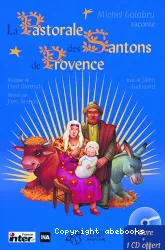 La Pastorae des Santons de Provence.