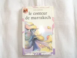 Le conteur de mattakech