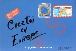 Chez toi en Europe