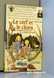 Le cerf et le chien