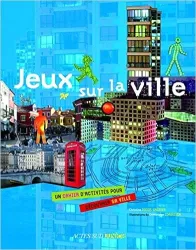 Jeux sur la ville