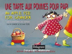 Une Tarte Aux Pommes Pour Papi