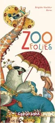 Zoofolies