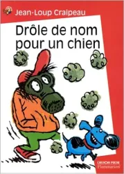 Drôle de nom pour un chien