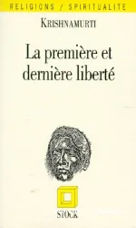 La Première et dernière liberté