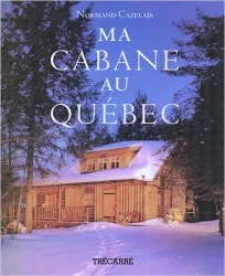 Ma cabane au Québec