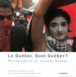 Le Québec. Quel Québec?