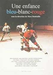 Une enfance bleu-blanc-rouge