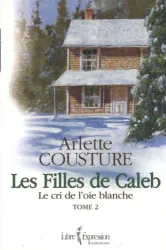 Les Filles de Caleb, Tome 2