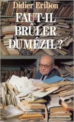 Faut-il bruler dumezil