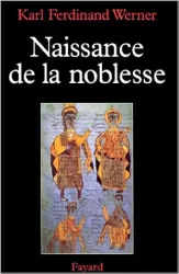 Naissance de la noblesse