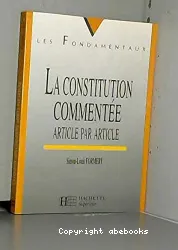 La constitution Commentee Article Par Article