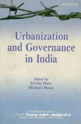 Urbanization and Governance in India