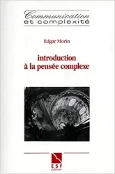 Introduction à la pensée complexe