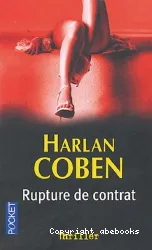 Rupture du contrat