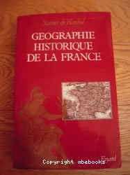 Geographie historique de la France