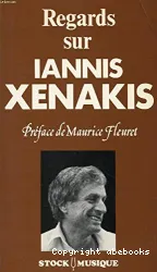 Regards sur IANNIS XENAKIS