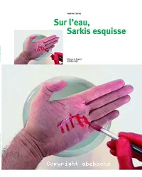 Sur l'eau,Sarkis esquisse