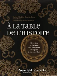 A LA TABLE DE L'HISTOIRE